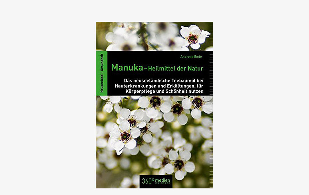 Manuka - Heilmittel der Natur